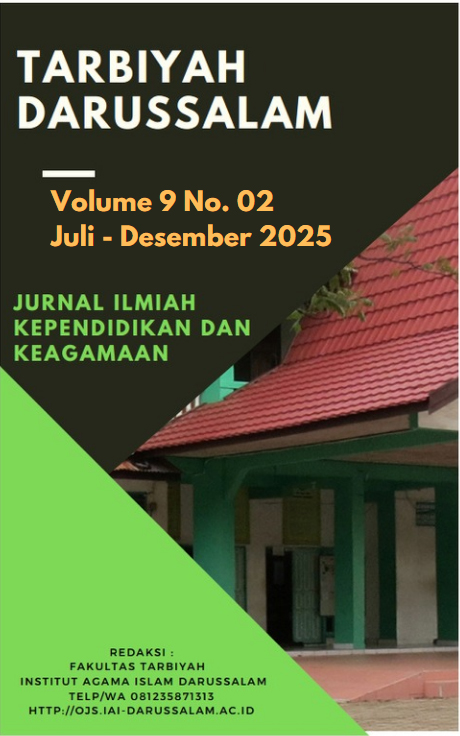 View Vol. 9 No. 02 (2025): Tarbiyah Darussalam : Jurnal Ilmiah Kependidikan dan Keagamaan (In Progress Juli-Desember 2025)